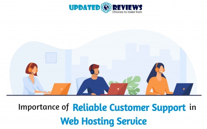 Importance of Reliable Customer Support in Web Hosting Service