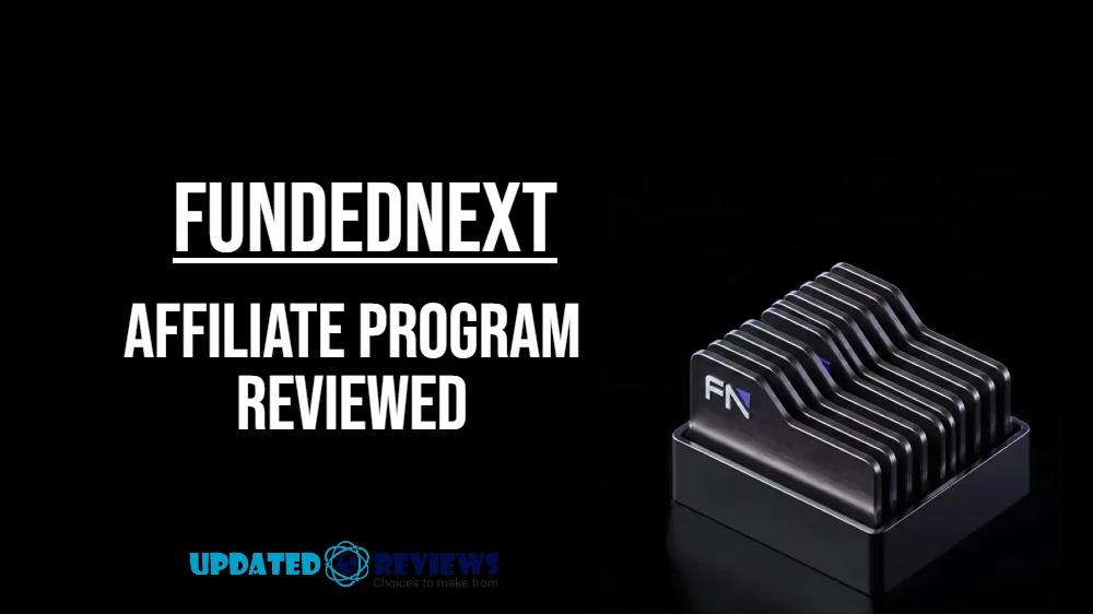 FundedNext Affiliate/Partner Program Review