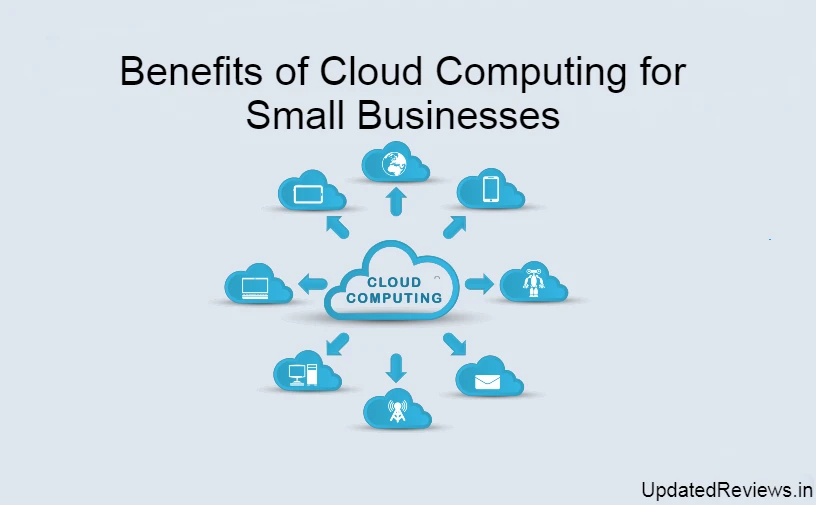 Benefits of Cloud Computing for Small Businesses in 2023