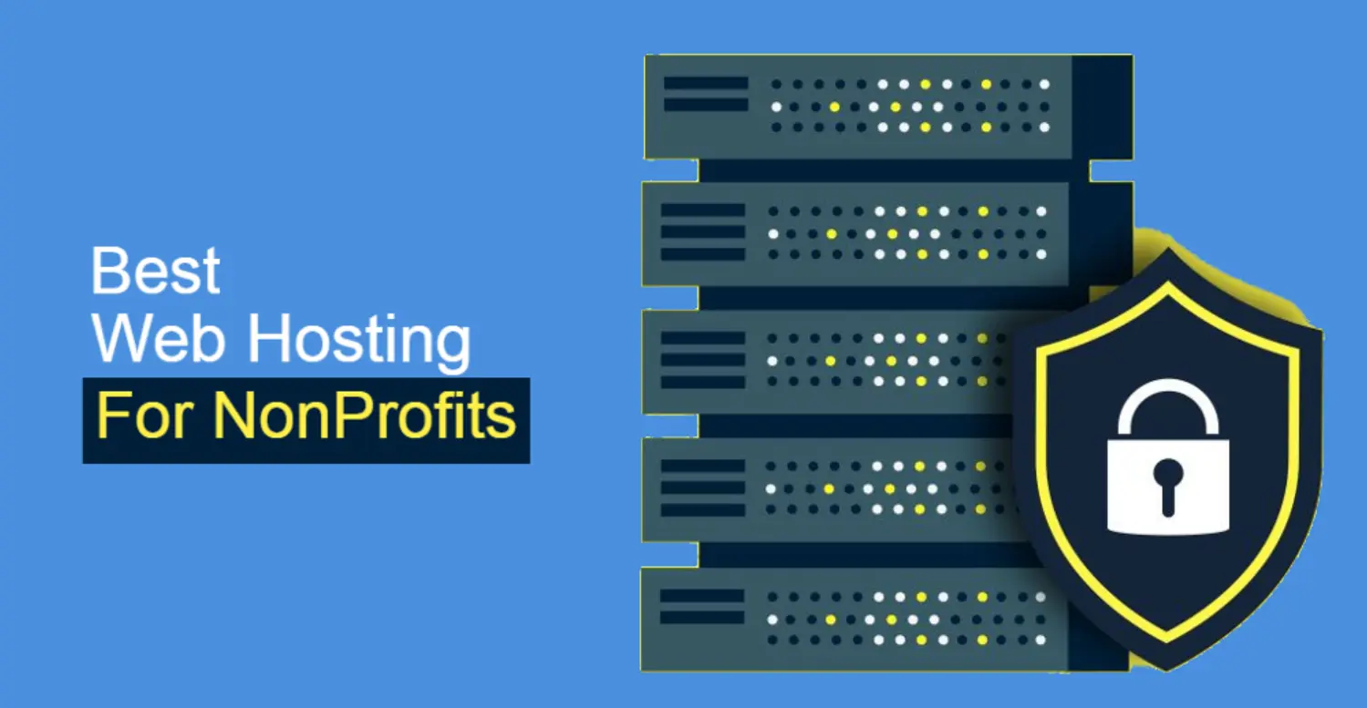 Best Nonprofit Web Hosting Services