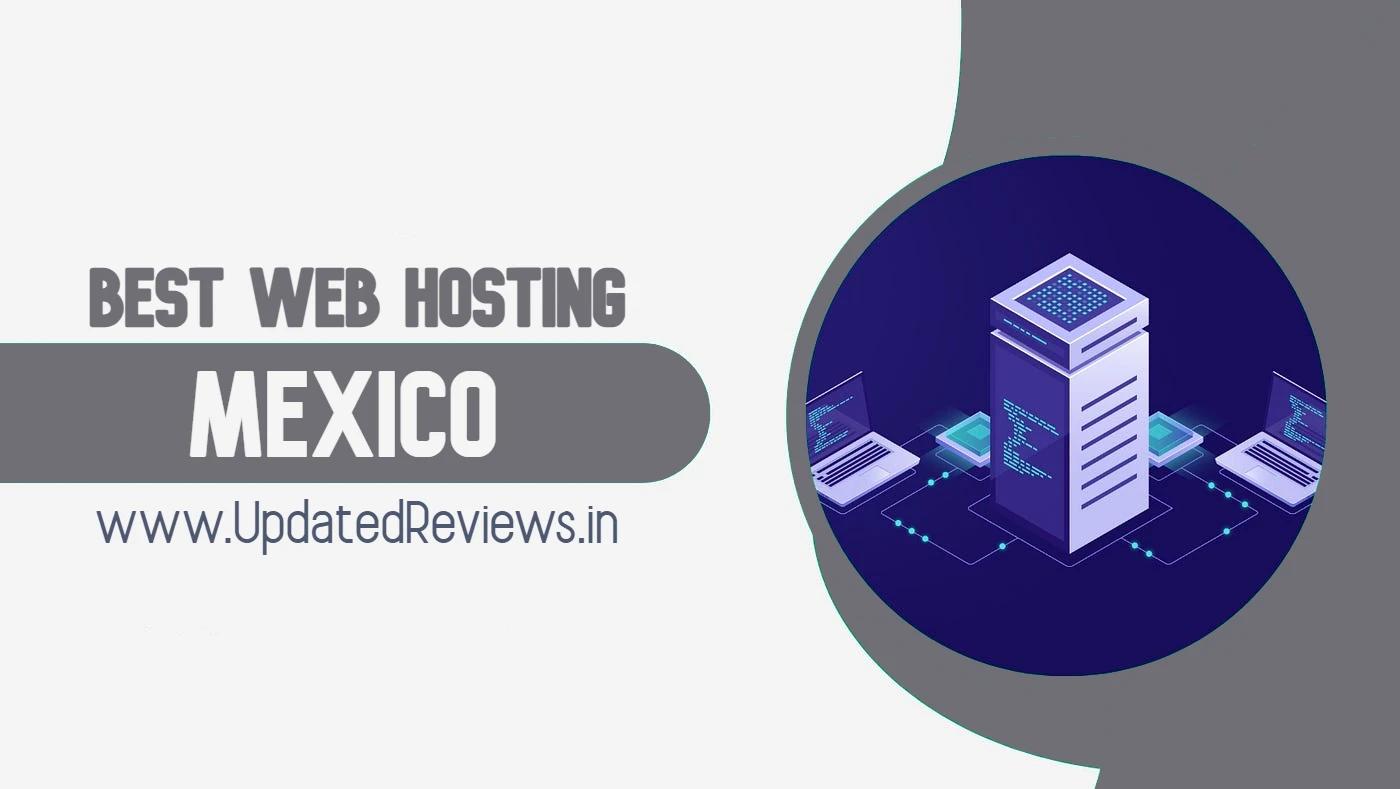 Best Web Hosting for Mexico